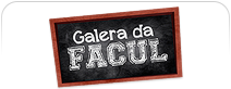Galera da Facul