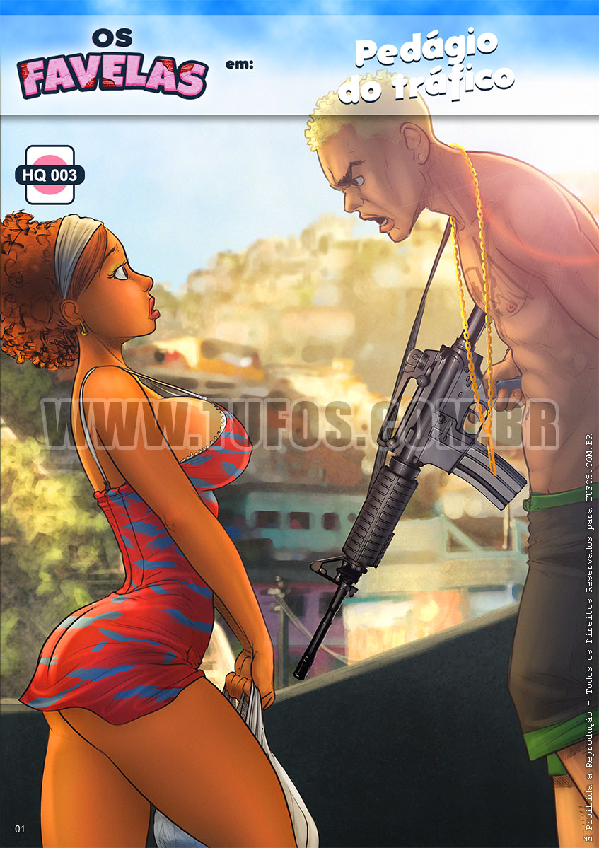 Os Favelas - Pedágio do Tráfico - 01