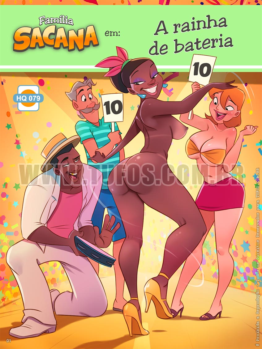 Família Sacana - A rainha de bateria - 01