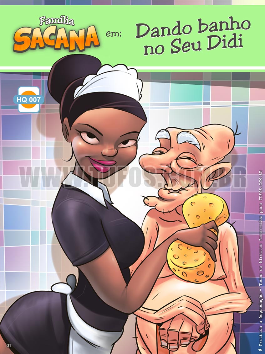 Família Sacana - Dando banho no Seu Didi - 01