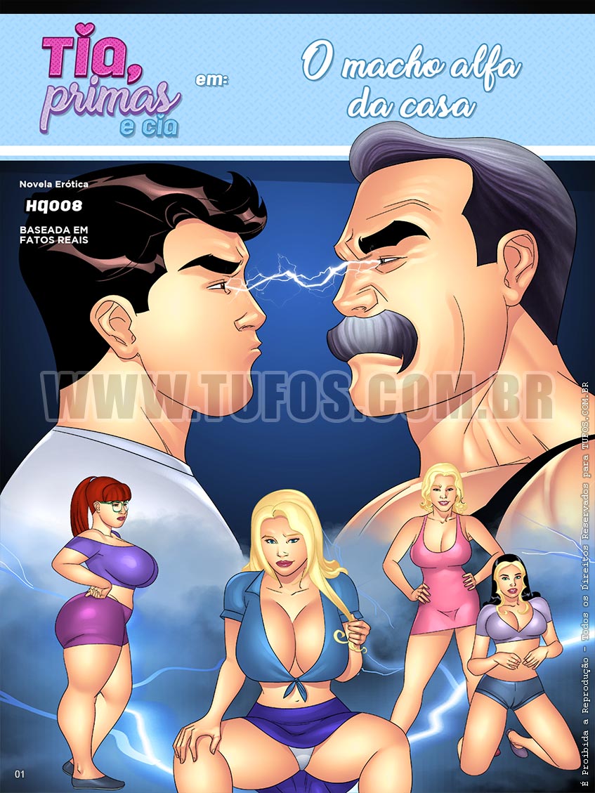 Tia, Primas e Cia - O macho alfa da casa - 01