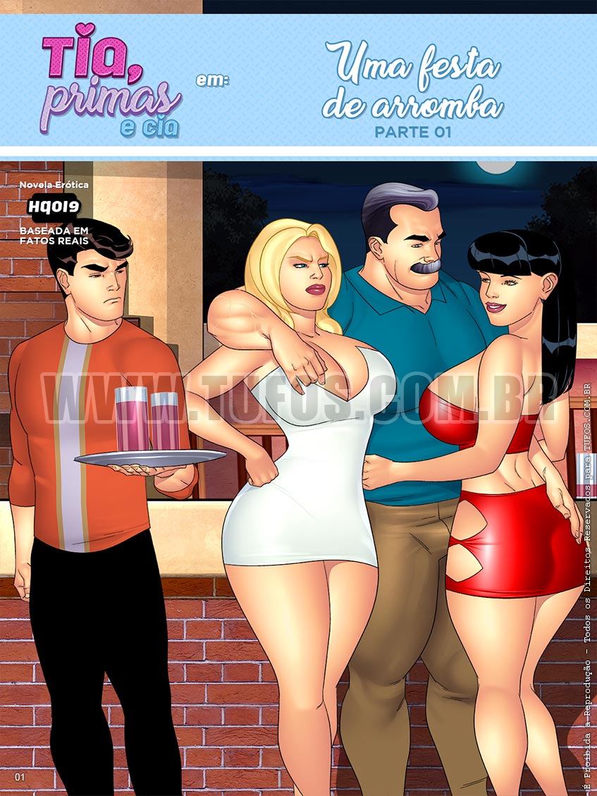 Tia, Primas e Cia - Uma festa de arromba (Parte 01) - 01